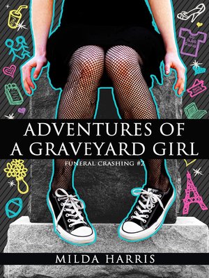 cover image of Adventures of a Graveyard Girl (Funeral Crashing Mysteries #2)